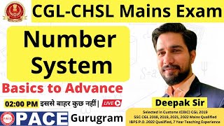 Number System Maths Class | SSC CGL Mains | SSC CHSL Mains | संख्या पद्धति By Deepak Sir